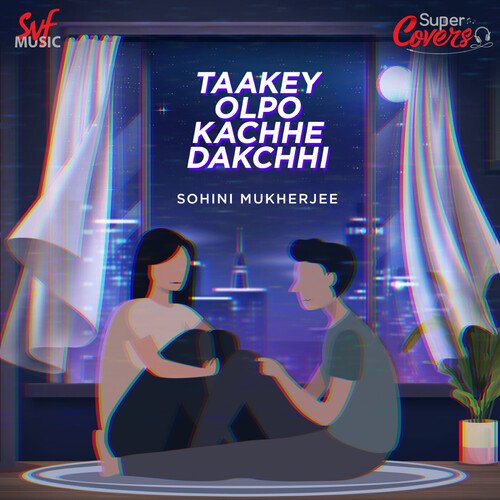 Taakey Olpo Kachhe Dakchhi-Cover