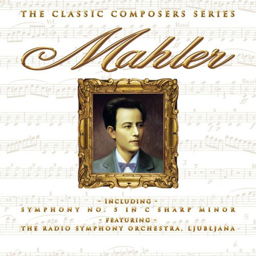 The Classic Composers Series - Mahler