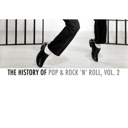 The History of Pop & Rock 'N' Roll, Vol. 2