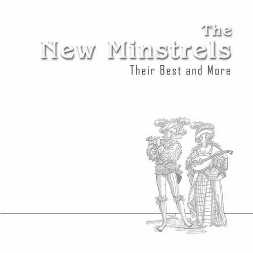 The New Minstrels