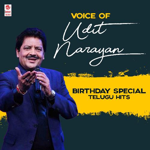 Voice Of Udit Narayan Birthday Special Telugu Hits