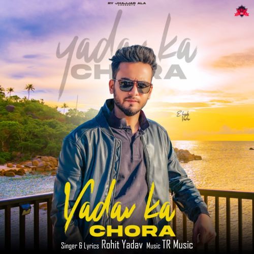 Yadav Ka Chora (feat. Elvish Yadav) cover art