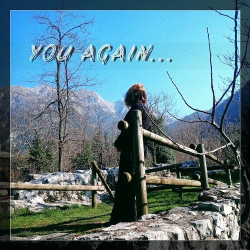 You again...