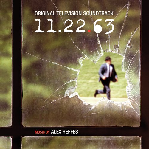 11.22.63 (Original Television Soundtrack)_poster_image