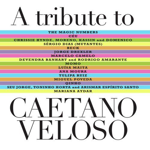 A Tribute To Caetano Veloso