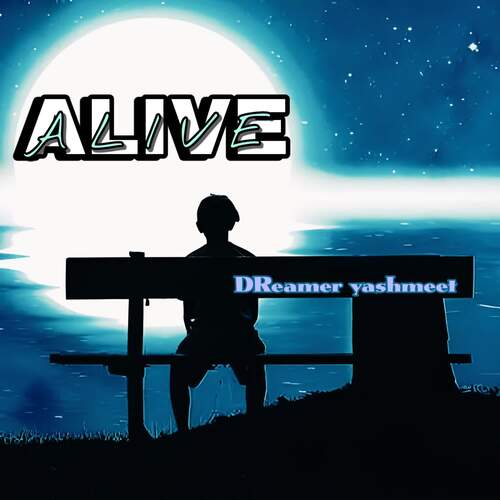 ALIVE