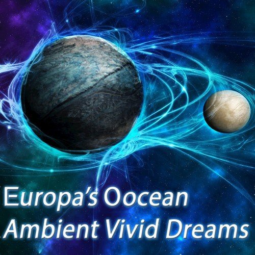 Ambient Vivid Dreams - EP