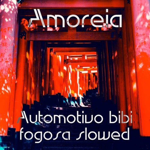 Automotivo Bibi Fogosa Slowed (Slowed Tik-Tok Remix)