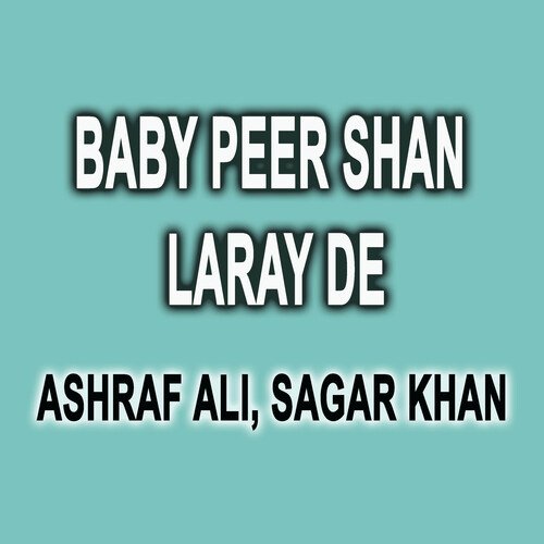 Baby Peer Shan Laray De