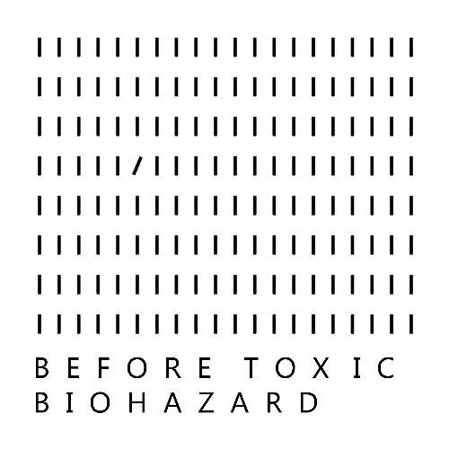 Before Toxic Biohazard_poster_image