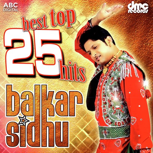 Best Top 25 Hits - Balkar Sidhu