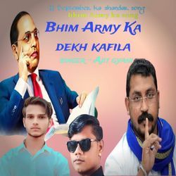 Bhim Army Ka Dekh Kafila-RAM-WRZ8cXU