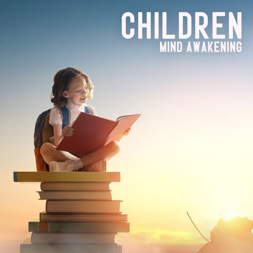 Children Mind Awakening: Ambient Study Music for Kids_poster_image