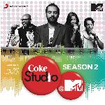 Coke Studio @ MTV Season 2: Episode 6
