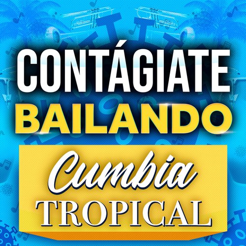 El Carita Lyrics Cont giate Bailando Cumbia Tropical Only on