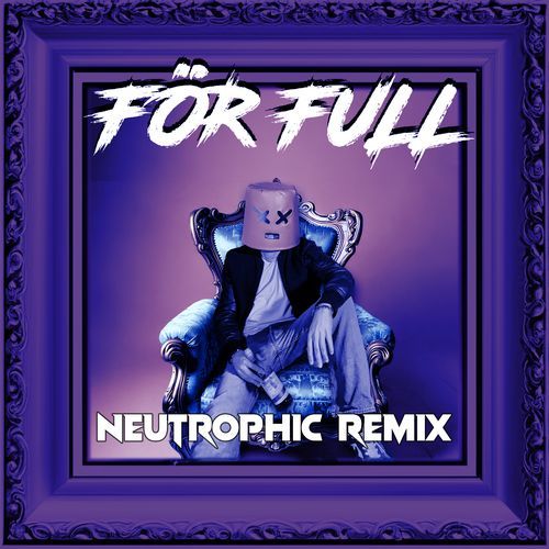FÖR FULL (Remix) cover art