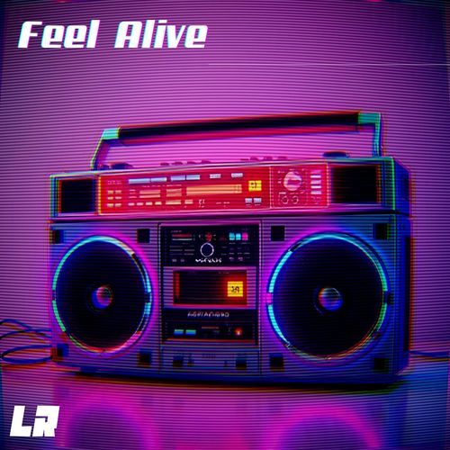 Feel Alive (Dance Mix)