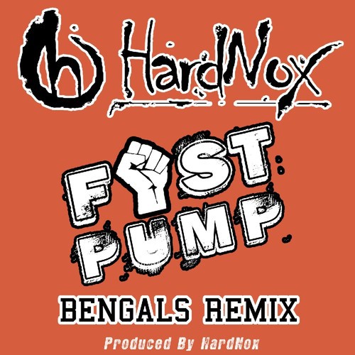 Fist Pump (Bengals Remix) - Single
