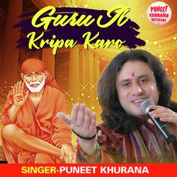 Guru Ji Kripa Karo (Sai Bhajan)-MUUFHEEAQQU