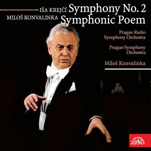 Krejčí: Symphony No. 2 - Konvalinka: Symphonic Poem_poster_image