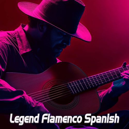 Legend Flamenco Spanish