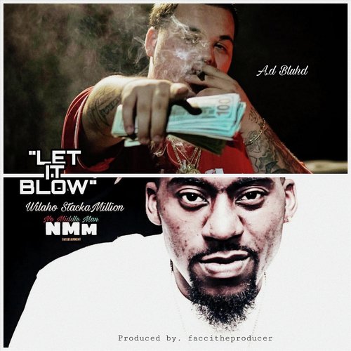 Let It Blow (feat. A.D. Bluhd) cover art