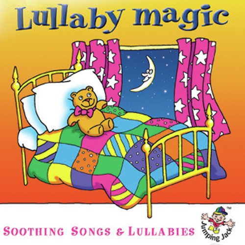 Lullaby Magic… Soothing Songs & Lullabies