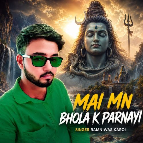 MAI MN BHOLA K PARNAYI
