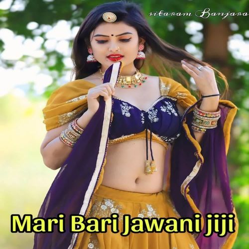Mari Bari Jawani Jiji