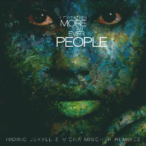 More Than Ever People - Hiding Jekyll &amp; Micha Mischer Remixes_poster_image