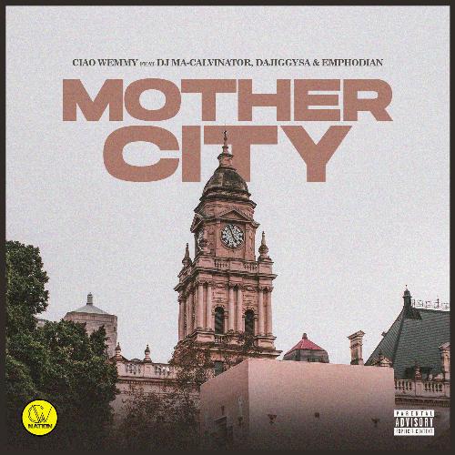 Mother City (feat. DJ Ma-Calvinator, DaJiggySA and Emphodian)