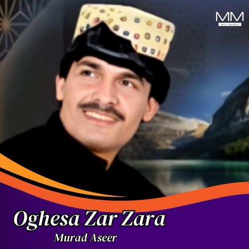 Oghesa Zar Zara