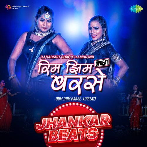 Rim Jhim Barse - Upbeat - Jhankar Beats