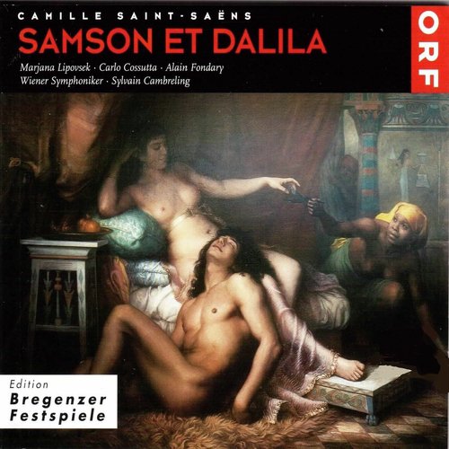 Saint-Saëns: Samson et Dalila (Live 1988)