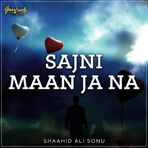 Sajni Maan Ja Na