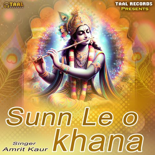 Sunn Le O Khana (Original)