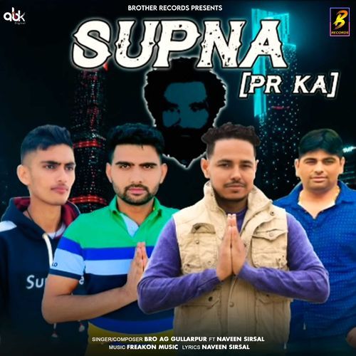 Supna PR Ka
