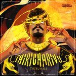 THIRICHARIVU - ThirumaLi