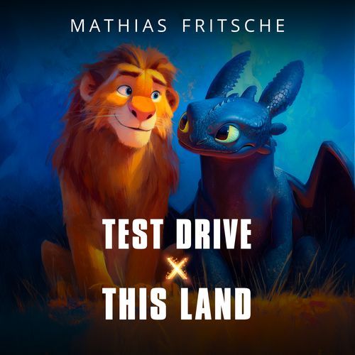 Test Drive x This Land (Epic Mashup)