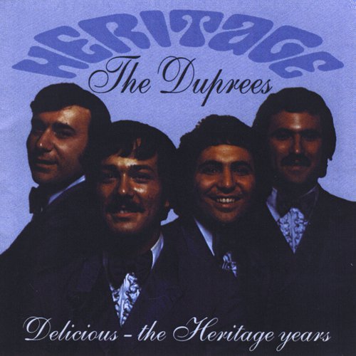 The Duprees: The Heritage Years