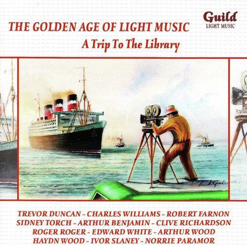 The Golden Age of Light Music: A Trip to the Library