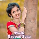 Theth Nagpuri Song