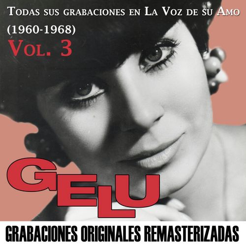 Todas sus grabaciones en La Voz de su Amo, Vol. 3 (1960-1968)