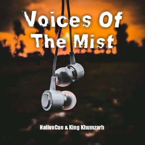 Voices Of The Mist (with NativeCue)