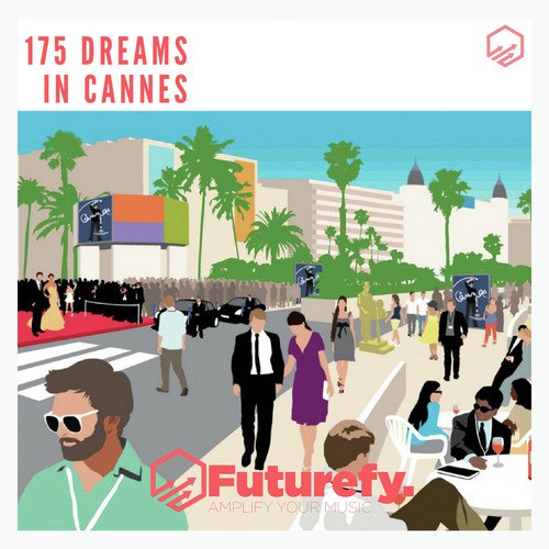 175 Dreams in Cannes