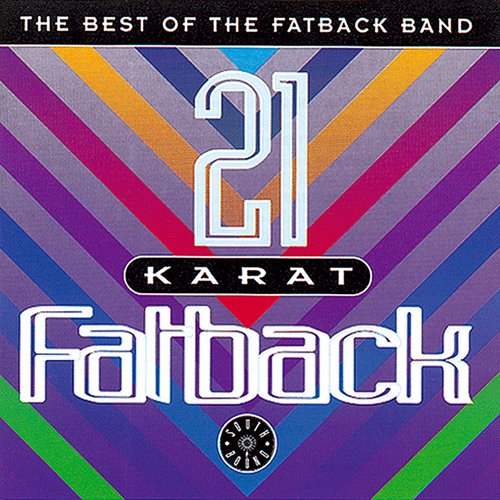 21 Karat Fatback: Best Of