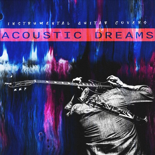 Acoustic Dreams