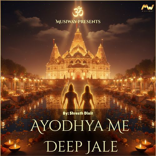 Ayodhya Mein Deep Jale