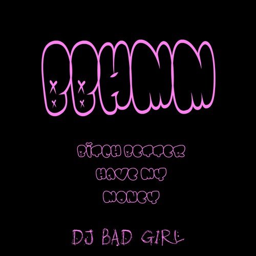 DJ Bad Girl