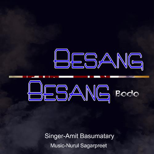 Besang Besang Bodo